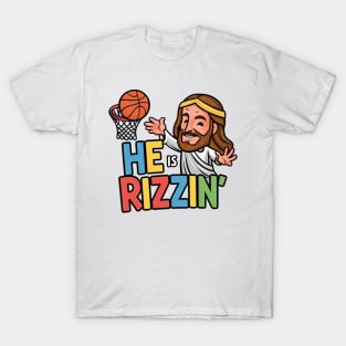 He is rizzin T-Shirt